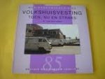 Kroef, R. van der - Volkshuisvesting toen, nu en straks 85 jaar sociale woningbouw 1908-1993