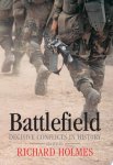 Richard Holmes, Martin Marix Evans - Battlefield