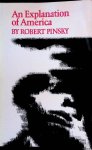 Pinsky, Robert - An Explanation of America Pinsky, Robert - An Explanation of America
