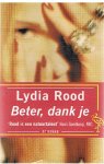 Rood, Lydia - Beter, dank je Rood, Lydia - Beter, dank je