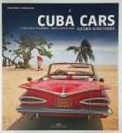 Rainer Floer, Harri Morick - Cuba Cars Classic Cars of the Caribbean