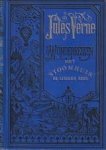 VERNE, JULES - Het stoomhuis. De ijzeren reus