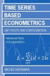 Michio Hatanaka - Time-Series-Based Econometrics