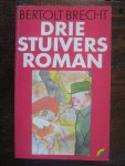 Brecht, Bertolt - Driestuiversroman