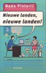 Pinteric, Nada - Nieuwe landen, nieuwe landen, Roman
