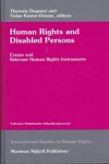 Degener, T. (editor) - Human Rights and Disabled Persons