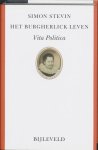 Simon Stevin - Het Burgherlick Leven - Vita Politica & Anhangh