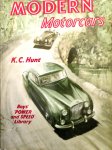  - MODERN MOTORCARS - K.C. Hunt - uitgeverij Temple Press Ltd., 1952