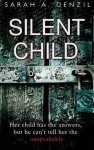 Sarah A. Denzil - Silent Child
