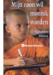 Kiyohiro Miura - Mijn zoon wil monnik worden