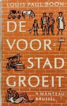 BOON Louis-Paul [zoekhulp: BOON Louis Paul] - De Voorstad groeit