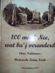 Chris Peddemors - 100 maal Nee, wat bu'j veranderd. (Neede)