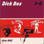 Mazure, A. - Dick Bos 1 - 4, Het geval Kleyn, Li-Hang, De Raaf, Texas, omnibus