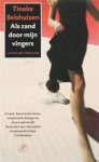 BEISHUIZEN, Tineke - Als zand door mijn vingers