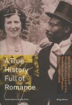 Marga Altena - A true history full of romance mixed marriages and ethnic identity in Dutch art, news media, and popular culture (1883-1955)
