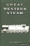 Tuplin, W.A. - Great Western Steam