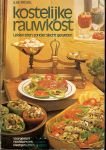 Froidl, Ilse .. Vertaling : A.J.A. Verheul omslag Cor Wijtmans - Kostelijke rauwkost .. Lekker eten zonder slecht geweten. Voorgerechten - Soepen - Hoofdschotels - Salades - Dieetgerechten - Sappen.