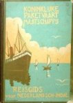 KPM - Koninklijke Paketvaart Maatschappij, reisgids voor Nederlandsch-Indie