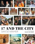 Santje Kramer - 17 and the city