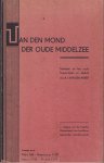 Akker, K.J. van den - Van den mond der oude middelzee. Schetsen uit het oude boerenleven en -bedrijf