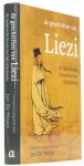 LIEZI - De geschriften van Liezi. De taoïstische kunst van het relativeren. Vertaald en toegelicht door Jan De Meyer.