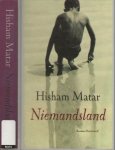 Matar, Hisham Nederlandse Vertaling Manik Sarkar  Private  Collection Barbara Singer - Niemandsland
