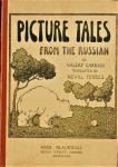 Carrick, Valery / translated by Nevill Forbes - Picture Tales from the Russian