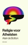 Alain de Botton - Religie Voor Atheisten