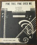 JORDAN, ROY & BASS, SID & BREWSTER, JIMMY, - Pine tree, pine tree over me.