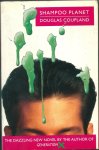 Coupland , Douglas - Shampoo planet Coupland , Douglas - Shampoo planet