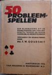 Goudsmit, F.W. - 50 PROBLEEMSPELLEN