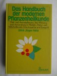 Heinz, Ulrich Jürgen - Das Handbuch der modernen Pflanzenheilkunde Heinz, Ulrich Jürgen - Das Handbuch der modernen Pflanzenheilkunde