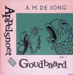 A.M. de Jong - Appelsnoet en Goudbaard Deel 2: De kluizenaarskreeft en de betoverde vis