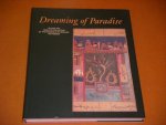 Faber, Paul; Charlotte Huygens; Fred Ros; Mirjam Rullmann (ed.) - Dreaming of Paradise.