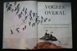Fisher, James; Peterson, Roger Tory - algemene ornithologie: VOGELS  OVERAL  een inleiding tot de algemene ornithologie