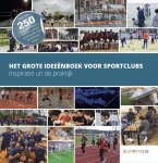 Jan Janssens - Het grote ideeënboek voor sportclubs