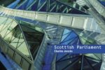 Charles Jencks - ART SPACES THE SCOTTISH PARLIAMENT