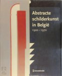 Philippe Roberts-Jones - Abstracte schilderkunst in België, 1920-1970