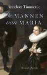 Anneloes Timmerije - De mannen van Maria