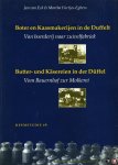 ECK, Jan van / FÜRTJES-EGBERS, Martha - Boter en Kaasmakerijen in de Duffelt. Van boerderij naar zuivelfabriek. Butter- und Käsereien in de Düffel. Vom Bauernhof zur Molkerei (Nederlands - Duits)