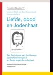 Bert Gasenbeek - Liefde dood en Jodenhaat / Humanistisch erfgoed / 17