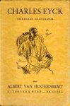 HOOGENBEMT, ALBERT VAN - Charles Eyck teekenaar & illustrator