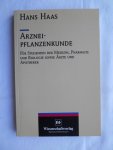 Haas, Hans - Arzneipflanzenkunde