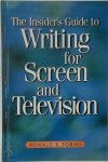 Ron Tobias 304643 - The Insider's Guide to Writing for Screen and Television