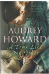 Howard, Audrey - A time like no other