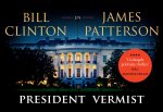 Bill Clinton, James Patterson - President vermist
