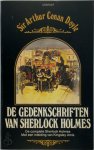 Sir Arthur Conan Doyle - De gedenkschriften van Sherlock Holmes De complete Sherlock Holmes met een inleiding van Kingsley Amis