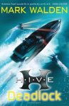 Walden, Mark - H.I.V.E. 8: Deadlock