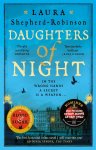 Laura Shepherd-Robinson - Daughters of Night