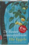 Elle Eggels - De Blauwe Sinaasappelboom / Druk Heruitgave